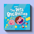 Cover of The Best Big Brother Ever, a personalized keepsake storybook