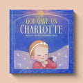 Cover of God Gave Us You, a personalized faith storybook