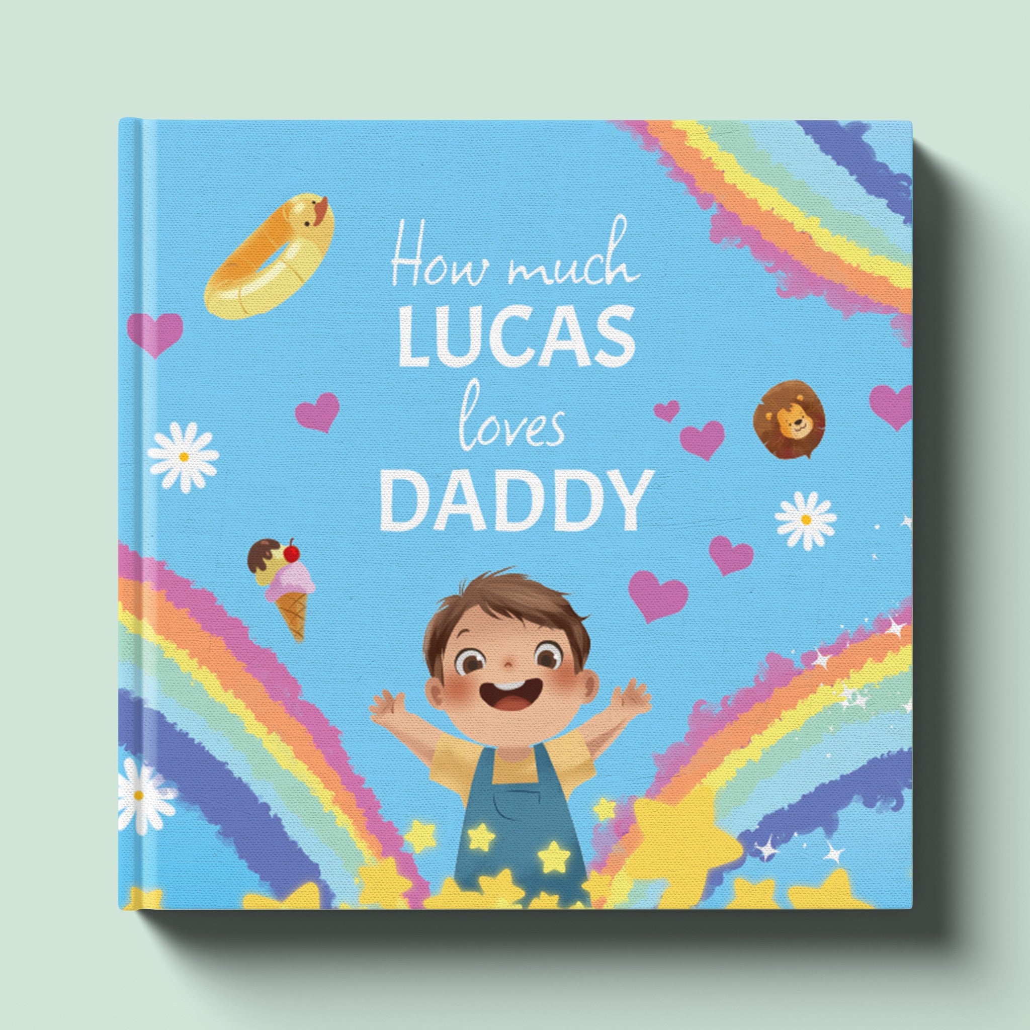 Cover of How Much I Love Daddy, a personalized keepsake storybook