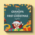 Cover of On Our First Christmas Grandpa, a personalized holiday storybook