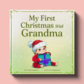 Cover of My First Christmas with Grandma, a personalized holiday storybook