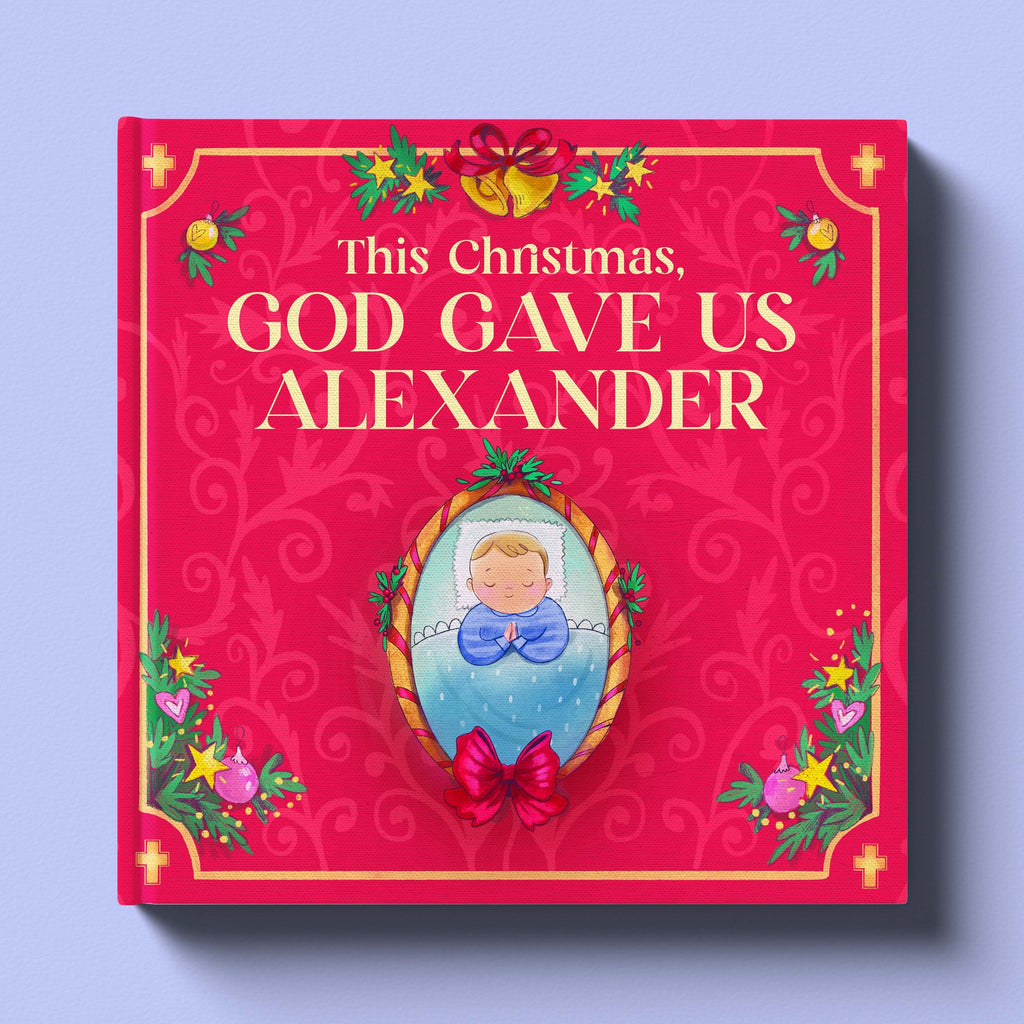 Cover of This Christmas, God Gave Us You, a personalized holiday storybook