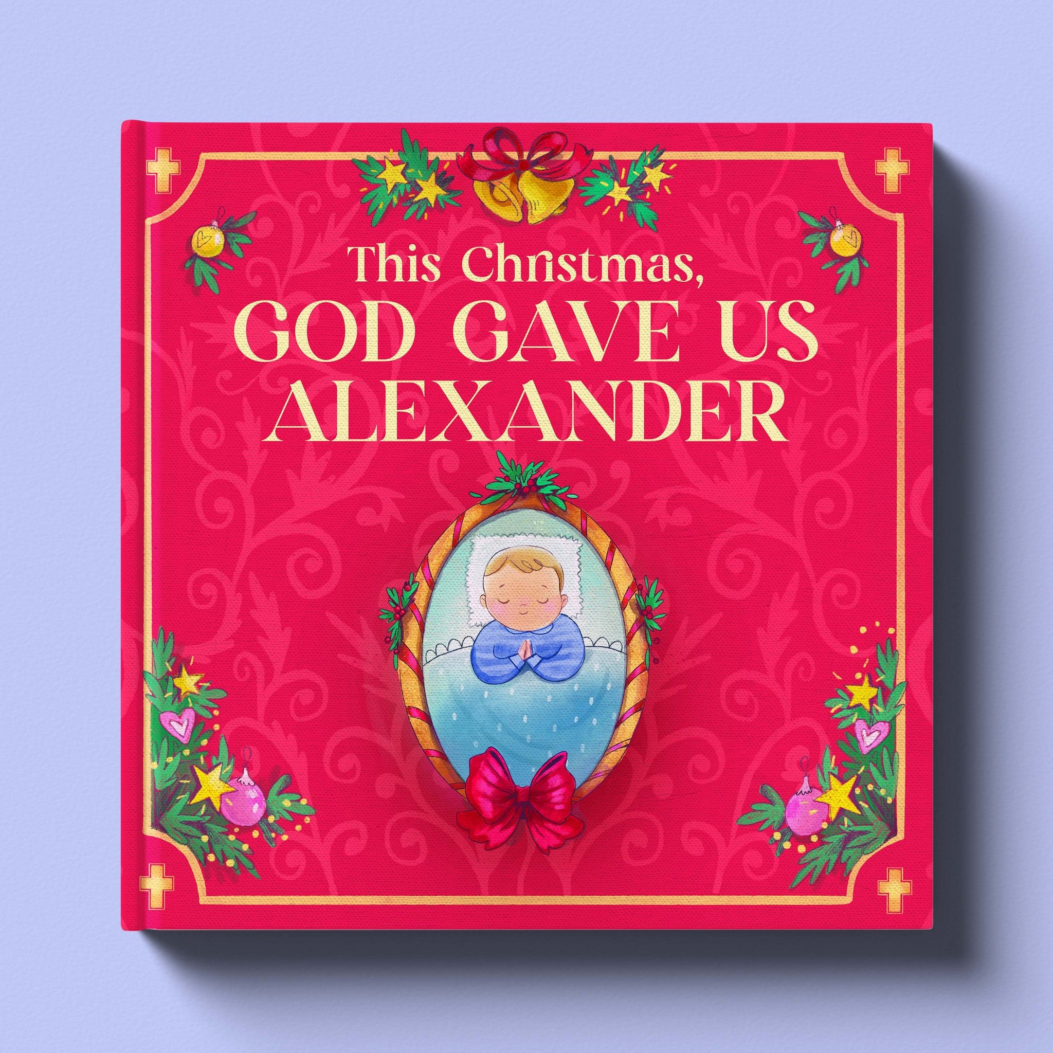 Cover of This Christmas, God Gave Us You, a personalized holiday storybook