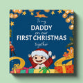 Cover of On Our First Christmas Daddy, a personalized holiday storybook