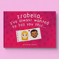 Cover of I've Always Wanted to Tell You This, a personalized keepsake storybook