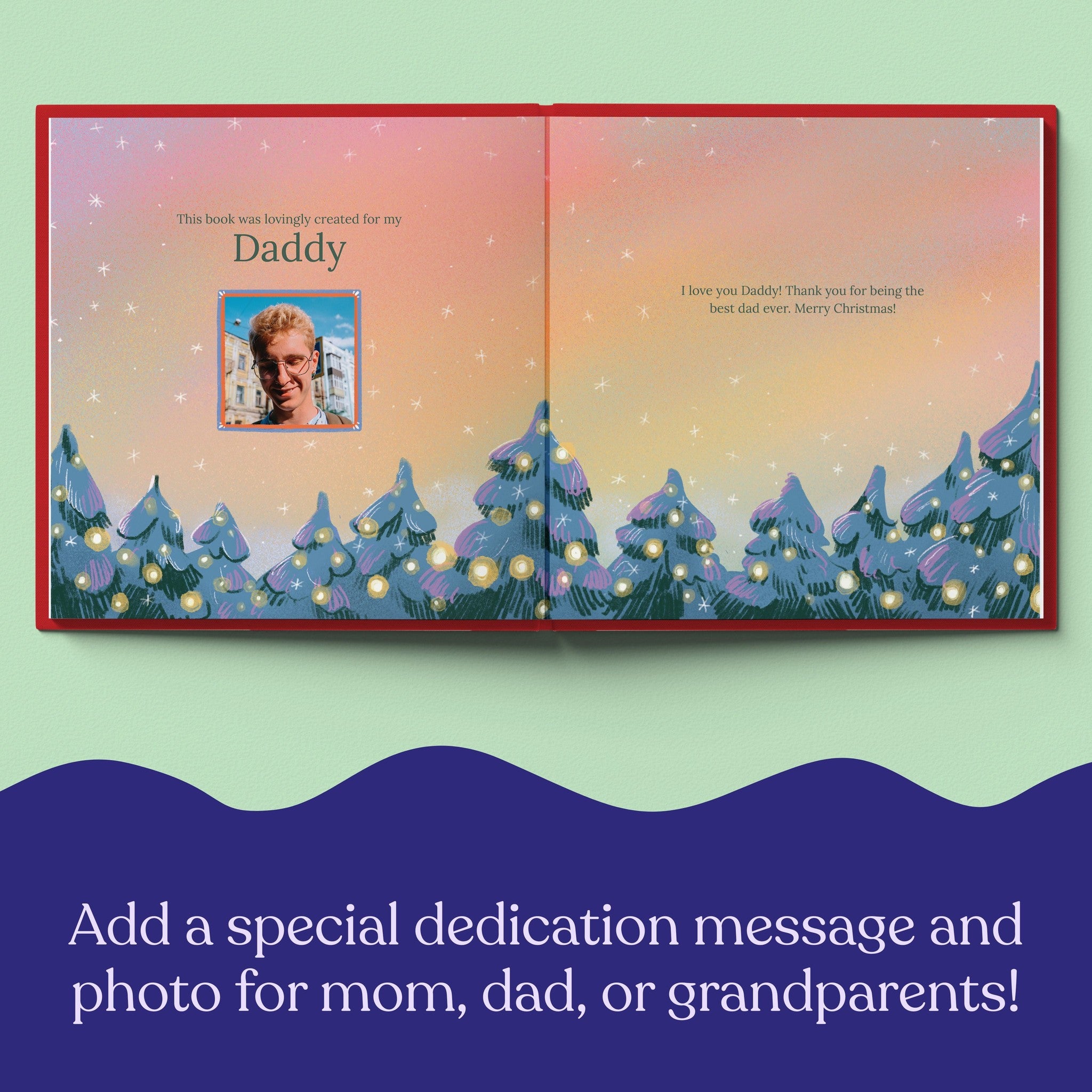 Inside page from On Our First Christmas Daddy, a personalized holiday storybook