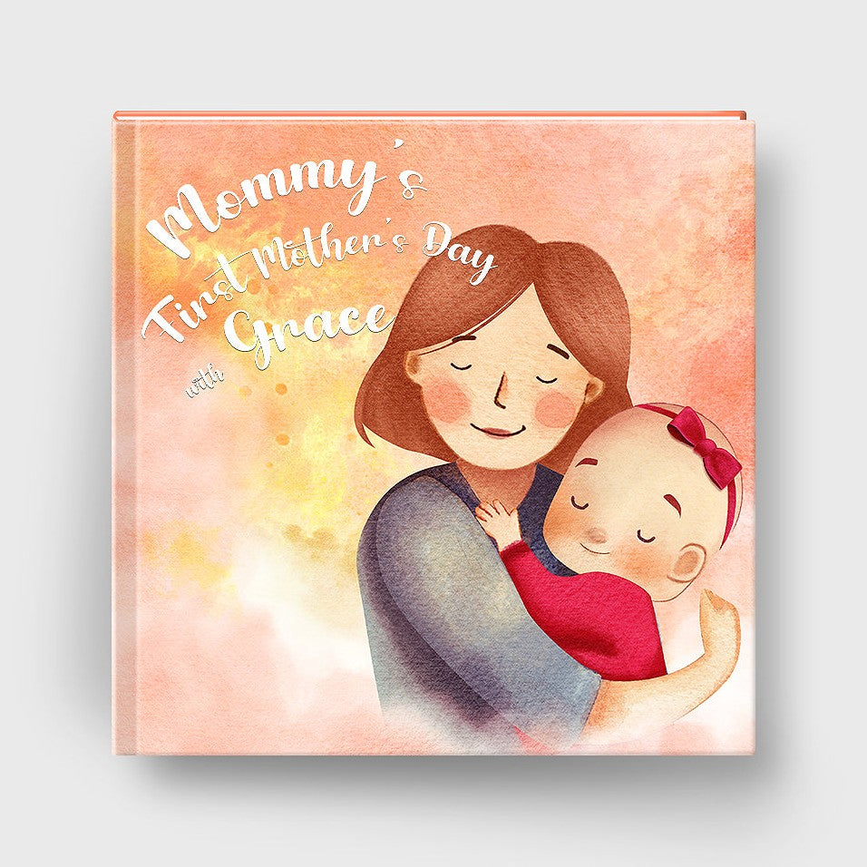 Cover of First Mother's Day with, a personalized keepsake storybook