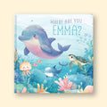 Cover of Dolphin Hide & Seek, a personalized illustrated adventure book