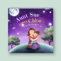 Cover of Auntie (or Uncle) Loves Child to the moon & Back, a personalized illustrated adventure book